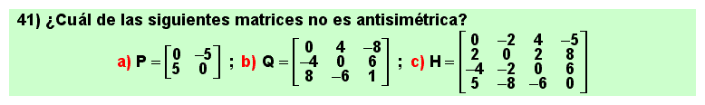 41 Test sobre matrices antisimétricas