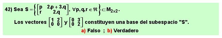 42 Base de un subespacio de matrices identificado en forma paramétrica