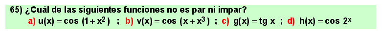 65 Test sobre funciones pares (simétricas respecto al eje de ordenadas) e impares (simétricas respecto al origen de coordenadas)
