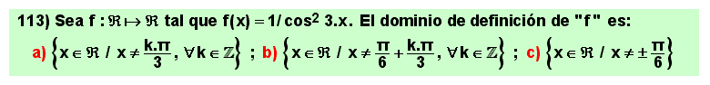 113 Test sobre el dominio de definición de las funciones trigonométricas seno y coseno