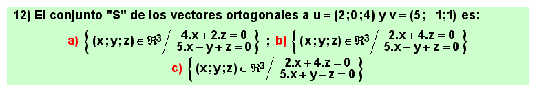 12 Test sobre vectores ortogonales a dos vectores