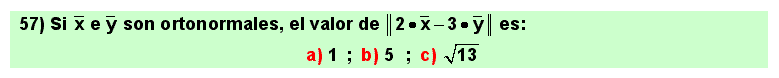 57 Test sobre el módulo de una combinación lineal de vectores ortonormales