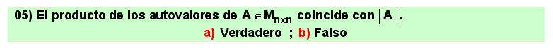 05
Álgebra de lo Lineal: autovalores, autovectores, diagonalización de matrices cuadradas.