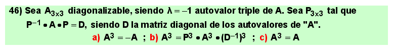 46
Álgebra de lo Lineal: autovalores, autovectores, diagonalización de matrices cuadradas.