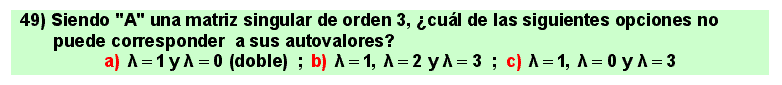 49
Álgebra de lo Lineal: autovalores, autovectores, diagonalización de matrices cuadradas.