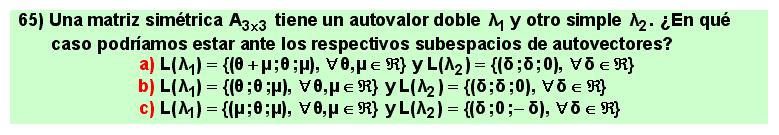 65
Autovalores, autovectores, diagonalización de matrices cuadradas.