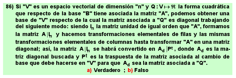 86 Diagonalización de una forma cuadrática mediante transformaciones elementales