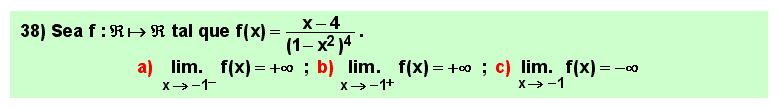 38 Test sobre el límite de un cociente de polinomios en un punto en que se anula el denominador