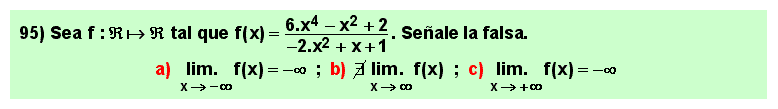 95 Test sobre el límite de un cociente de polinomios (función racional fraccionaria) en el infinito, Matemáticas, Cálculo Diferencial, Universidad, Bachillerato 