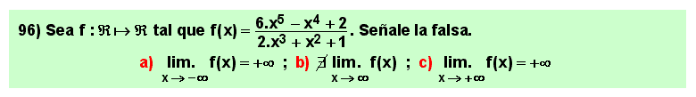 96 Test sobre el límite de un cociente de polinomios (función racional fraccionaria) en el infinito, Matemáticas, Cálculo Diferencial, Universidad, Bachillerato 