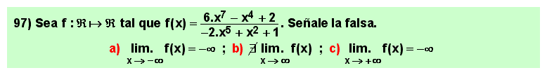 97 Test sobre el límite de un cociente de polinomios (función racional fraccionaria) en el infinito, Matemáticas, Cálculo Diferencial, Universidad, Bachillerato 
