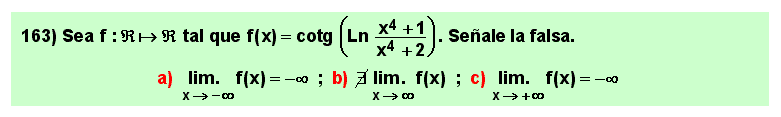 163 Test sobre el límite en el infinito de la cotangente del logaritmo neperiano de un cociente de polinomios, Matemáticas, Cálculo Diferencial, Universidad, Bachillerato 