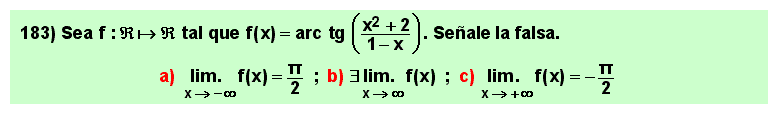 183 Test sobre el límite en el infinito del arco tangente de un cociente de polinomios, Matemáticas, Cálculo Diferencial, Universidad, Bachillerato 