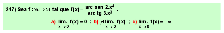 247 Test sobre cálculo de un límite mediante sustitución de infinitésimos equivalentes.