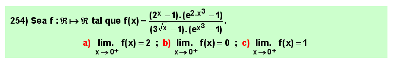 254 Test sobre cálculo de un límite mediante sustitución de infinitésimos equivalentes.
