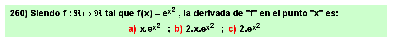 260 Test sobre el cálculo de la derivada de una función en un punto genérico. Es imprescindible la sustitución de infinitésimos equivalentes.
