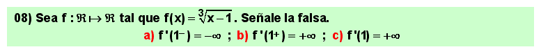 08  Test, derivadas laterales de una función en un punto, derivada infinita