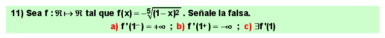 11 Punto cuspidal o de retroceso, derivadas laterales de una función en un punto, derivada infinita