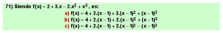 71 Expresar un polinomio como suma de potencias de un monomiode grado unidad