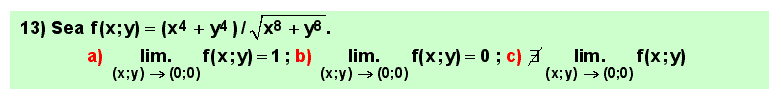 13 Test, límite de una función de varias variables o campo escalar en un punto