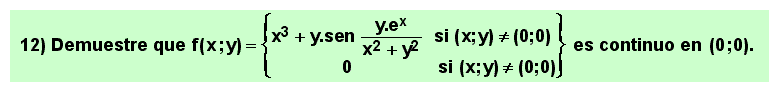 12 Problema continuidad de una función real de varias variables reales en un punto