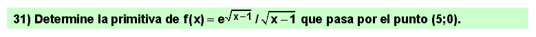 31 Problema de primitivas o integrales indefinidas de tipo exponencial