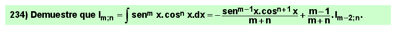 234 Primitiva del producto de la potencia m-ésima de sen x por la potencia n-ésima de cos x