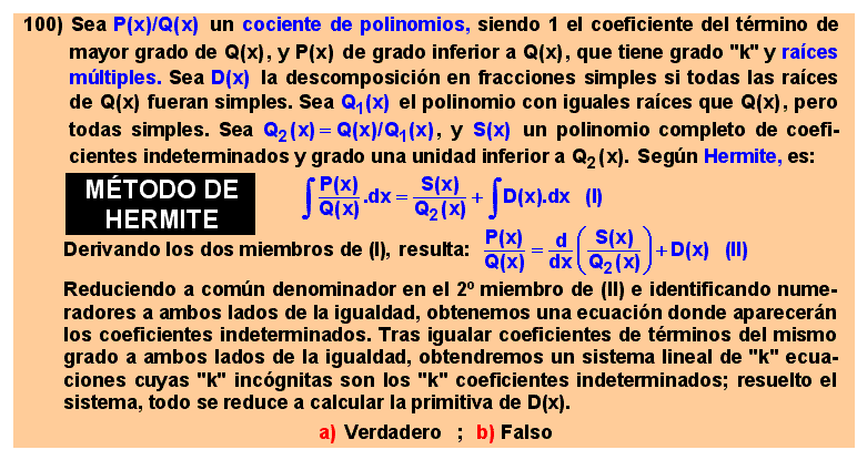 100 Método de Hermite para calcular primitivas de cocientes de polinomios cuyo denominador tiene raíces múltiples