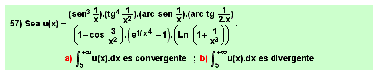 57 Problema resuelto sobre el cálculo de integrales impropias de primera especie mediante la sustitución de infinitésimos equivalentes