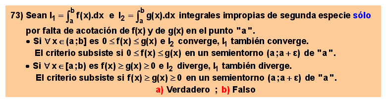 73 Comparación de integrales impropias de segunda especie por falta de acotación del integrando en el extremo inferior del intervalo de integración