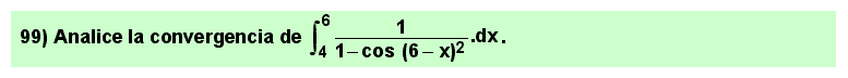 99 Problema resuelto sobre el cálculo de integrales impropias de segunda especie mediante la sustitución de infinitésimos equivalentes