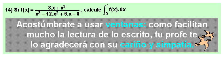 14 Problema resuelto sobre el cálculo de integrales definidas. Ejemplo de aplicación de la regla de Barrow