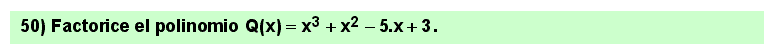 50 Ejercicio de factorización de polinomio