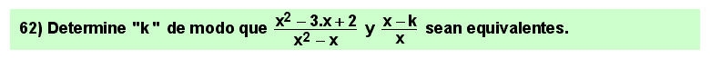 62 Equivalencia de fracciones algebraicas. Ejercicio 1.