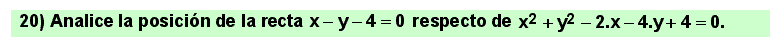 20 Posición de una recta respecto a una circunferencia. Ejercicio 1