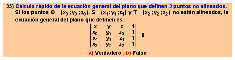 35 Cálculo rápido de la ecuación general del plano que definen 3 puntos no alineados.