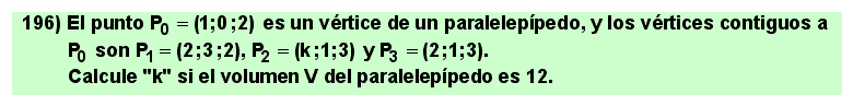 196 Volumen de un paralelepípero definido por tres vectores. Ejercicio resuelto 2