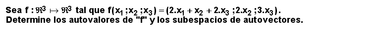 03.02 Ejercicio (Matriz triangular con un autovalor doble)